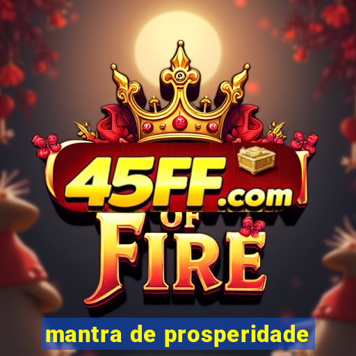 mantra de prosperidade